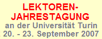 Lektoren-Jahrestagung - Turin 20.-23.Sept. 2007